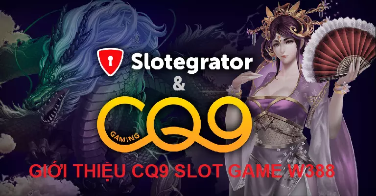 Giới thiệu về nhà phát hành CQ9 Slot w388