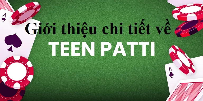 Teen Patti là gì? 